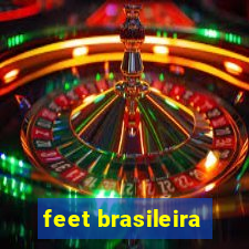 feet brasileira